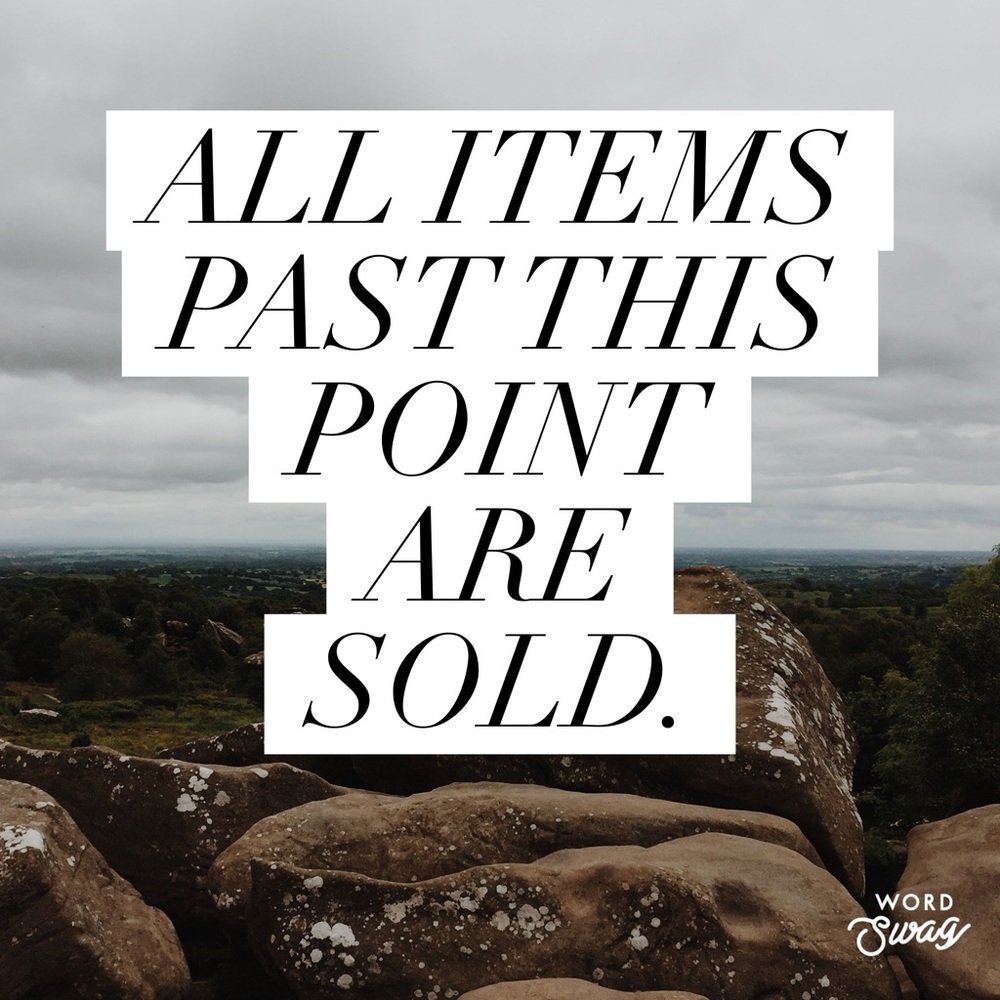 Items past this point are all sold!